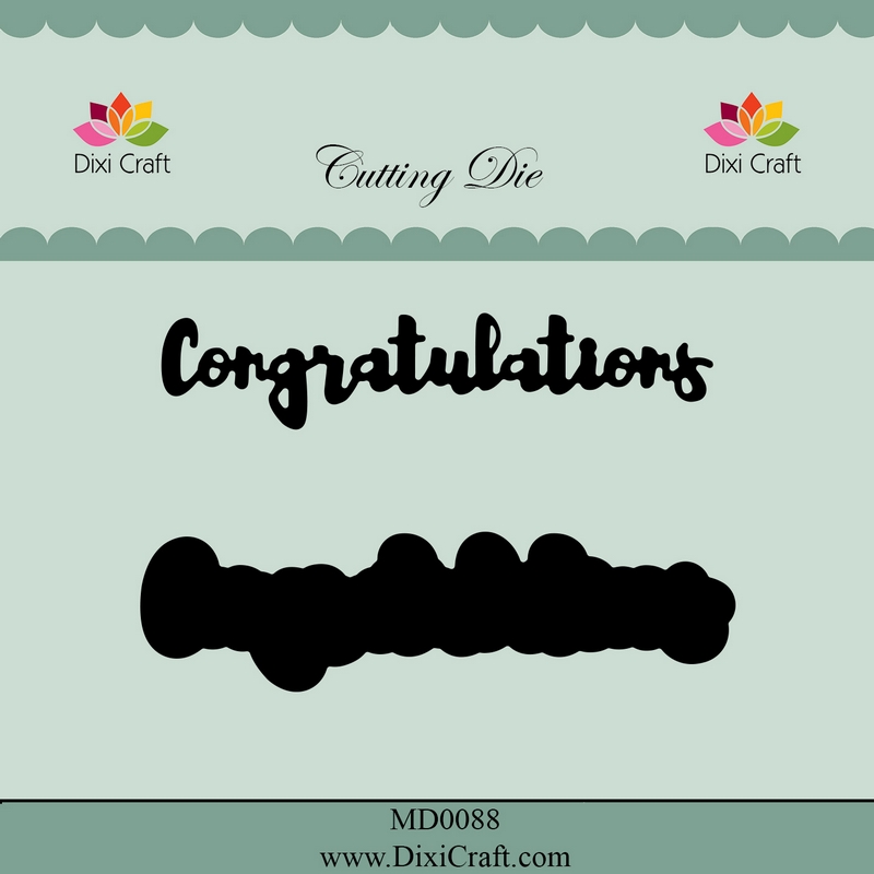 50% OFF Dixi Craft Cutting Die - Congratulations